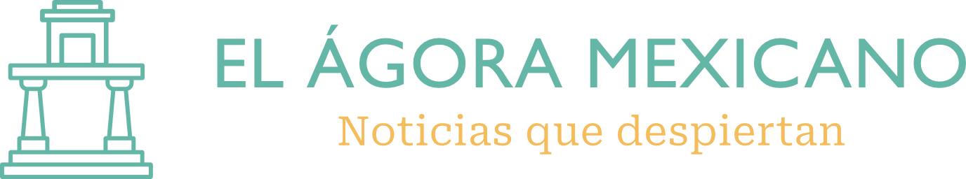 El Ágora Mexicano